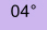 04°