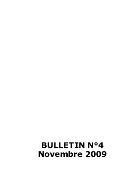 BULLETIN N°4
Novembre 2009