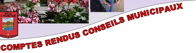 COMPTES RENDUS CONSEILS MUNICIPAUX