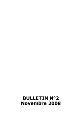 BULLETIN N°2
Novembre 2008